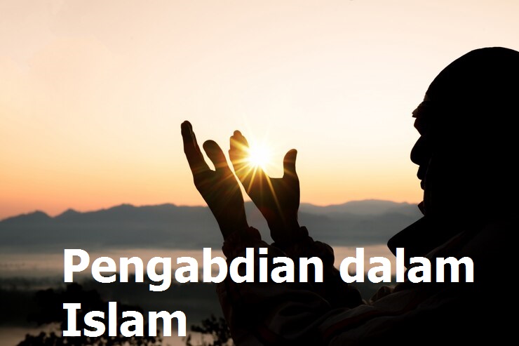 Pengabdian dalam Islam